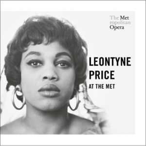 Leontyne Price at the Met