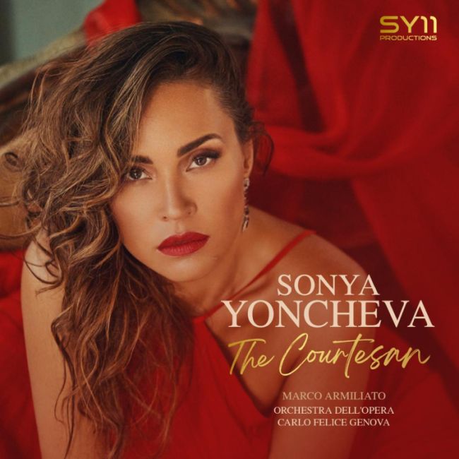 Sonya Yoncheva: The Courtesan